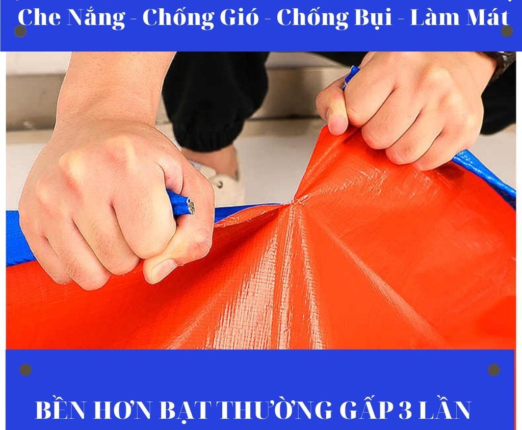 Bạt xanh cam rất tiện lợi.
